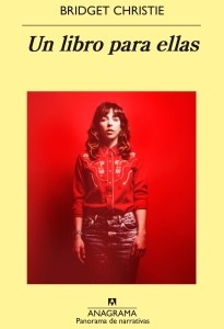 Un libro para ellas, de Bridget Christie.