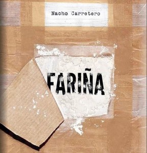 Portada de Fariña, de Nacho Carretero